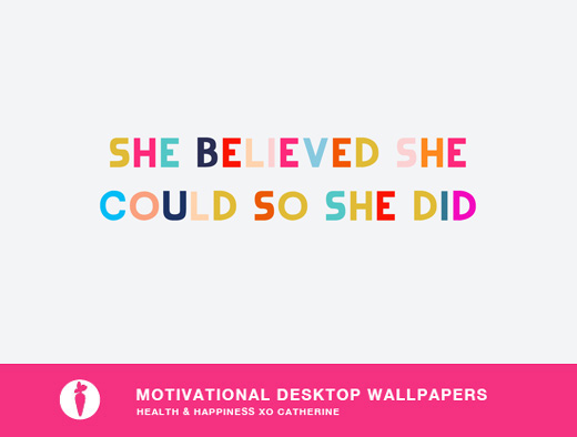 DL-She-Believed-She-Could-So-She-Did-Wallpaper2