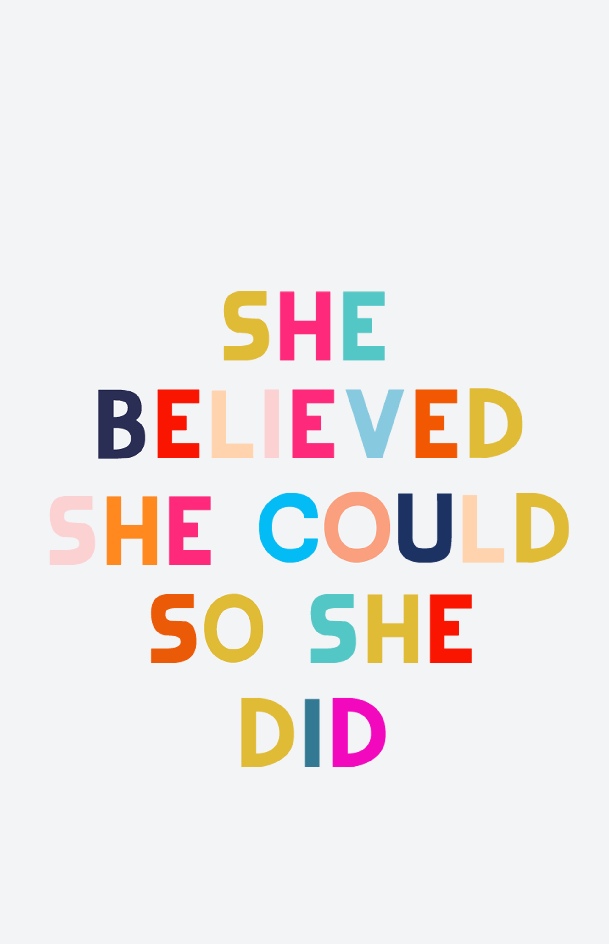 iphone-She-Believed-She-Could-So-She-Did-Wallpaper2